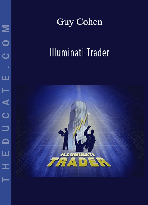 Guy Cohen - Illuminati Trader