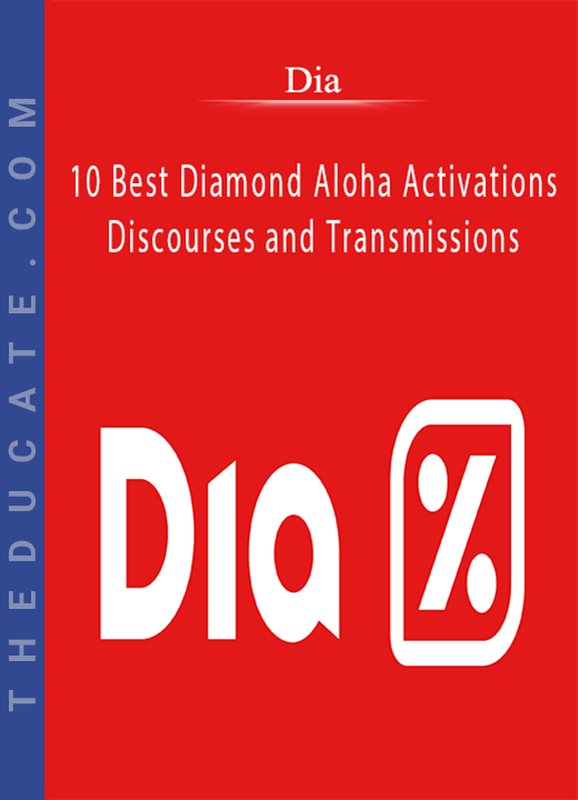10 Best Diamond Aloha Activations, Discourses and Transmissions - Dia