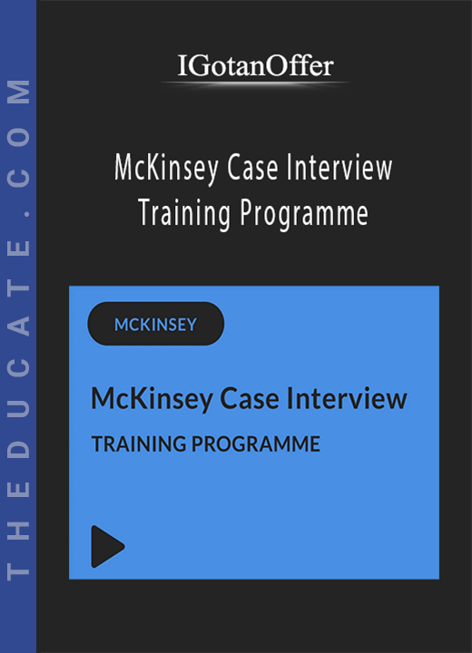 IGotanOffer - McKinsey Case Interview Training Programme