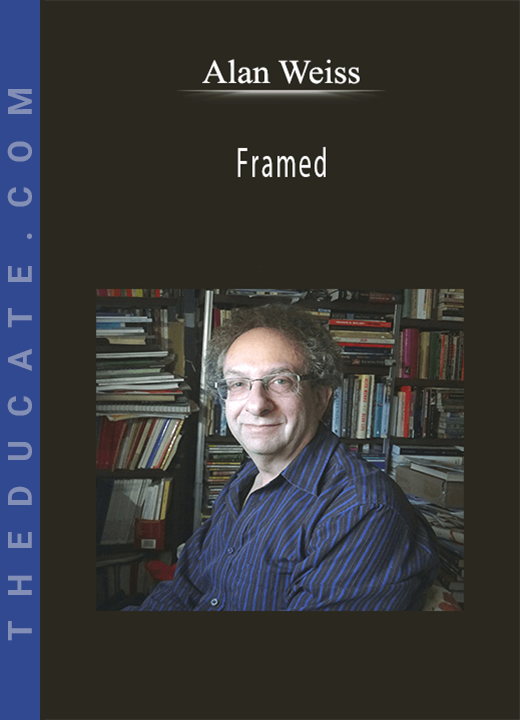 Alan Weiss - Framed