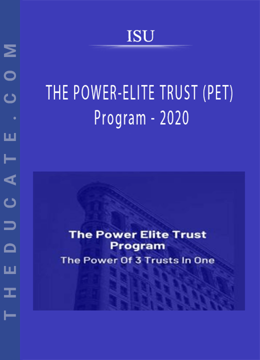 ISU - THE POWER-ELITE TRUST (PET) Program - 2020