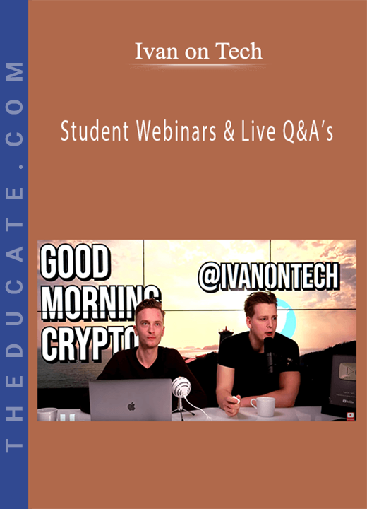 Ivan on Tech - Student Webinars & Live Q&A’s