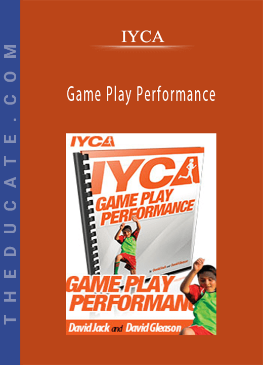 IYCA - Game Play Performance