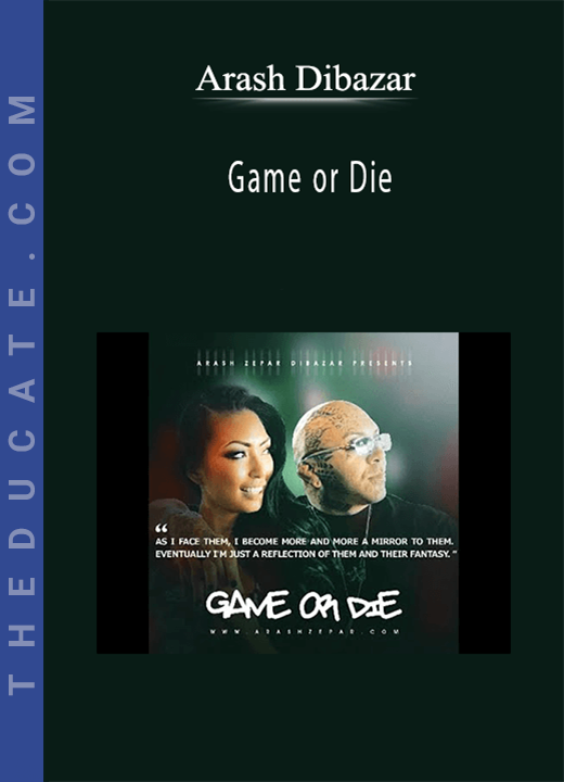 Arash Dibazar - Game or Die