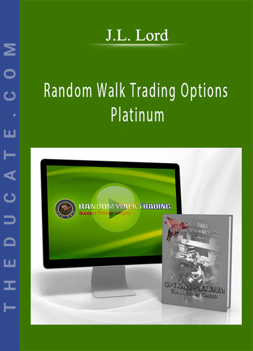 J.L. Lord - Random Walk Trading Options Platinum
