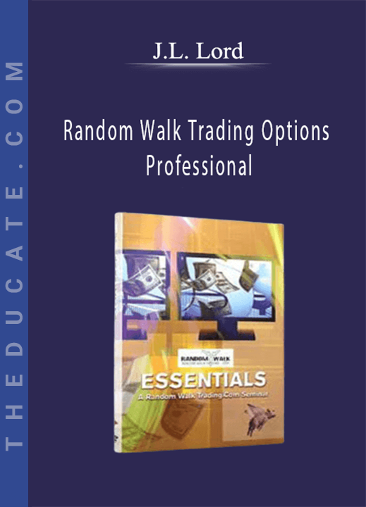 J.L. Lord - Random Walk Trading Options Professional