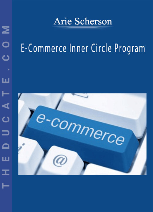 Arie Scherson - E-Commerce Inner Circle Program
