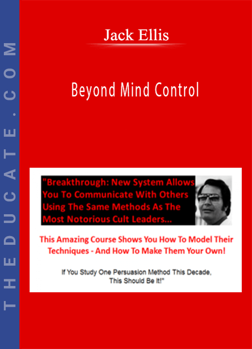 Jack Ellis - Beyond Mind Control
