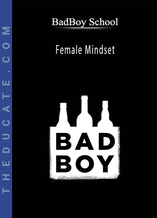 BadBoy School - Female Mindset