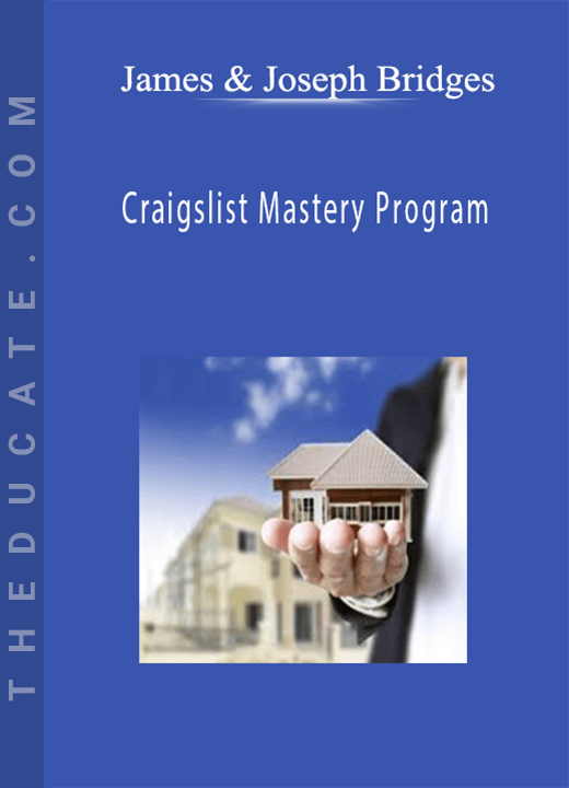 James & Joseph Bridges - Craigslist Mastery Program