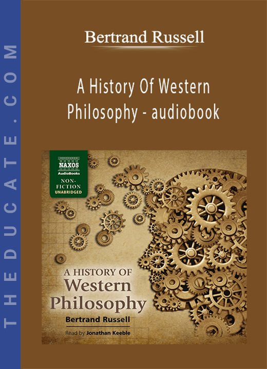 Bertrand Russell - A History Of Western Philosophy - audiobook