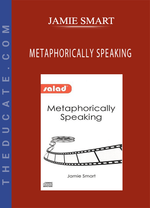 JAMIE SMART - METAPHORICALLY SPEAKING