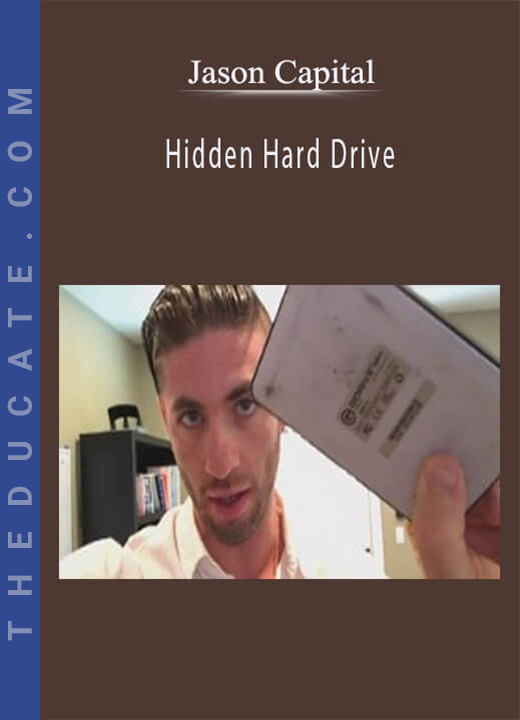 Jason Capital - Hidden Hard Drive