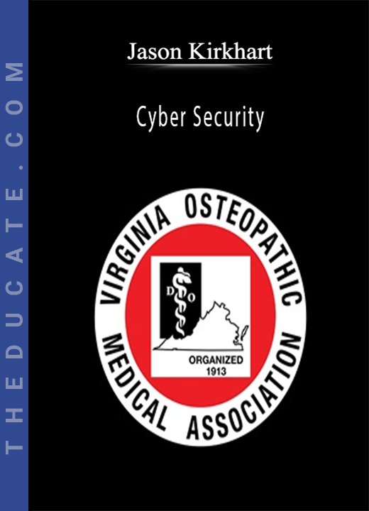 Jason Kirkhart - Cyber Security