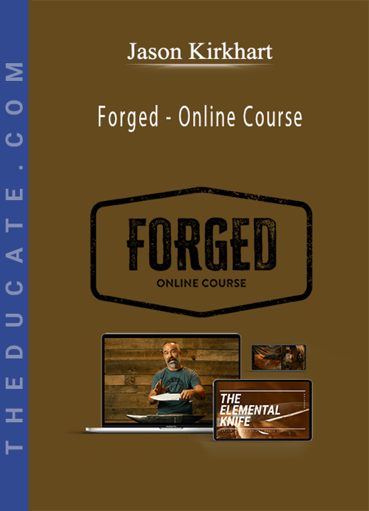 Jason Knight - Forged - Online Course