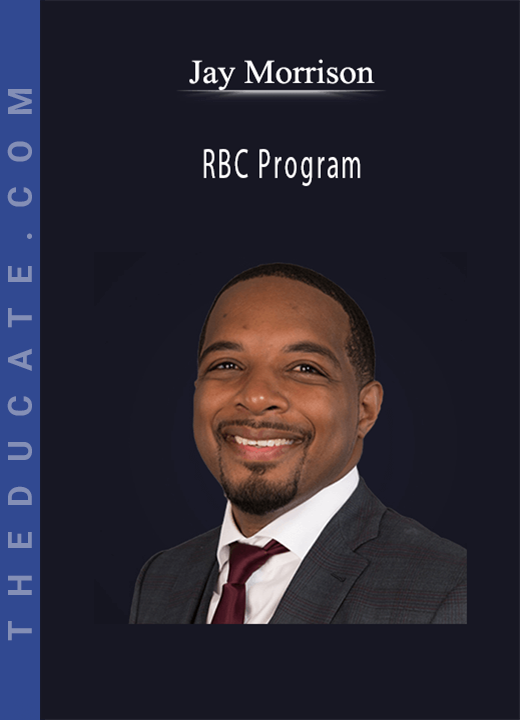 Jay Morrison - RBC Program