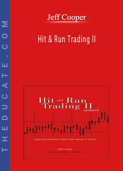 Jeff Cooper - Hit & Run Trading II