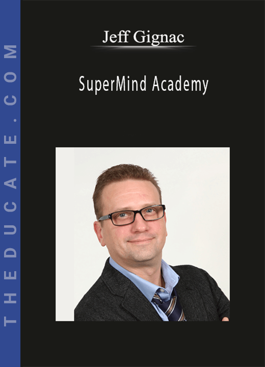 Jeff Gignac - SuperMind Academy