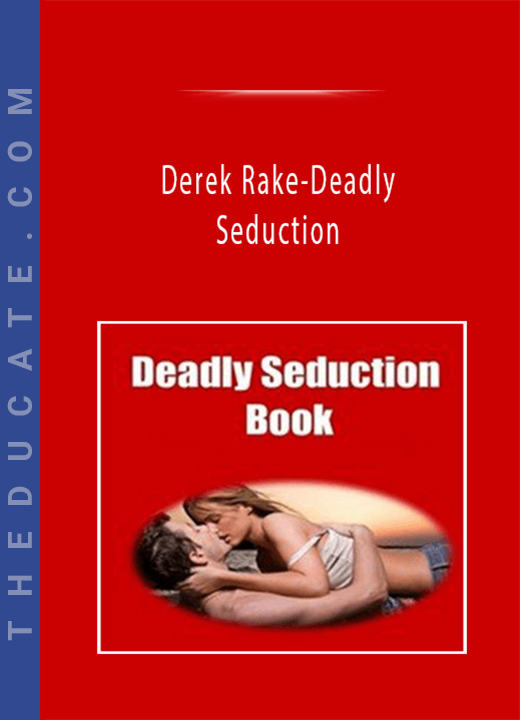 Derek Rake-Deadly Seduction