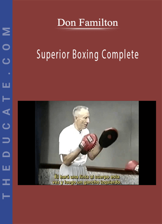 Don Familton - Superior Boxing Complete