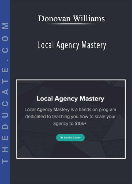 Donovan Williams - Local Agency Mastery