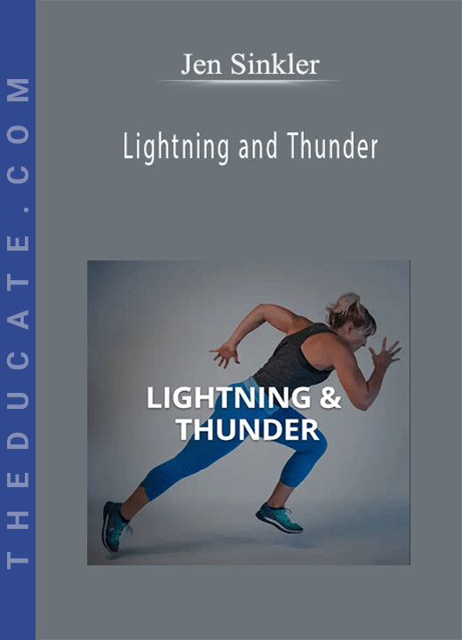 Jen Sinkler - Lightning and Thunder