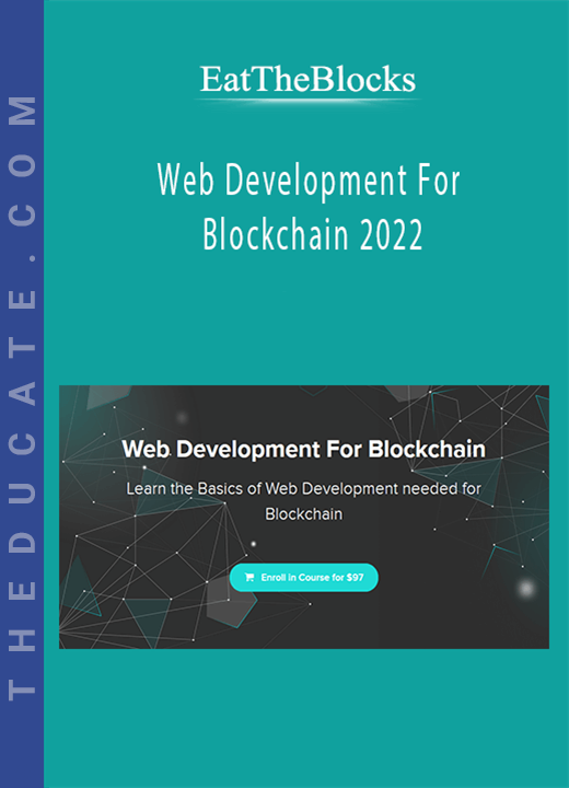 EatTheBlocks - Web Development For Blockchain 2022