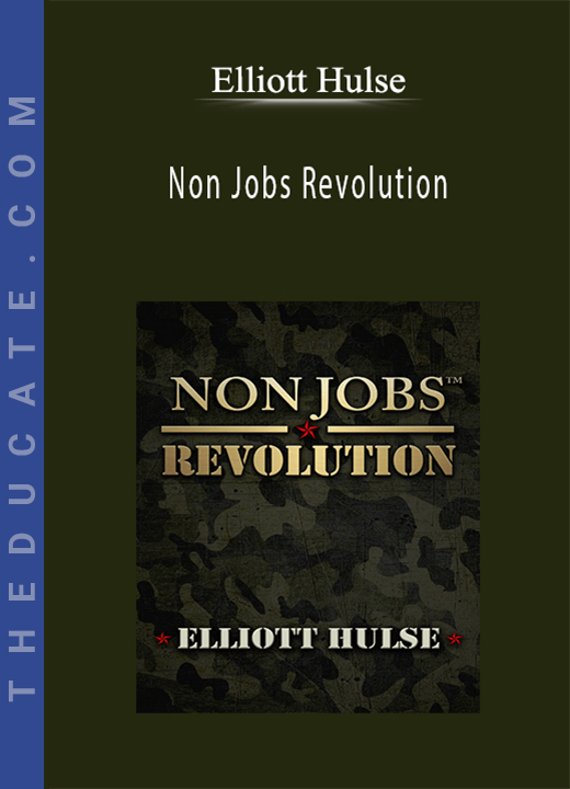 Elliott Hulse - Non Jobs Revolution