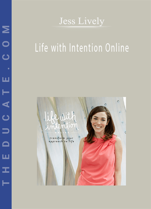Jess Lively - Life with Intention Online