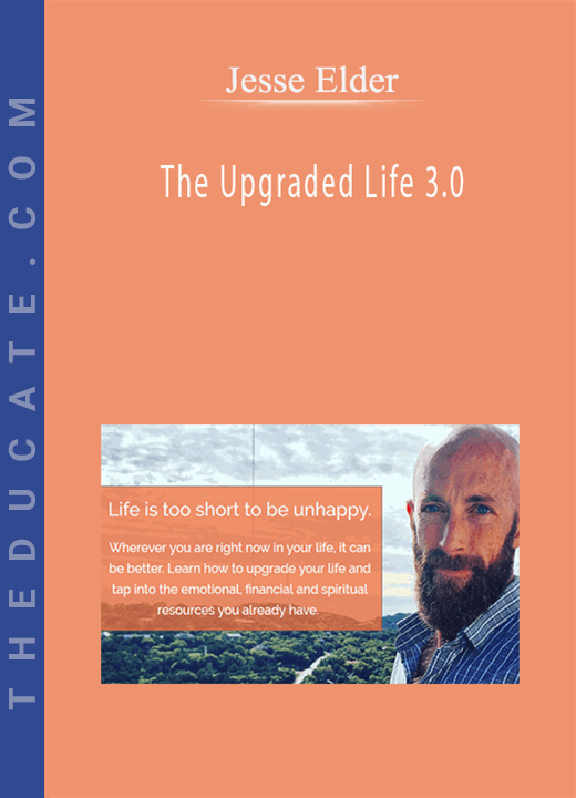 Jesse Elder - The Upgraded Life 3.0