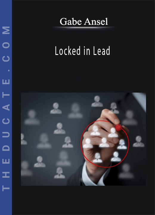 Gabe Ansel - Locked in Lead