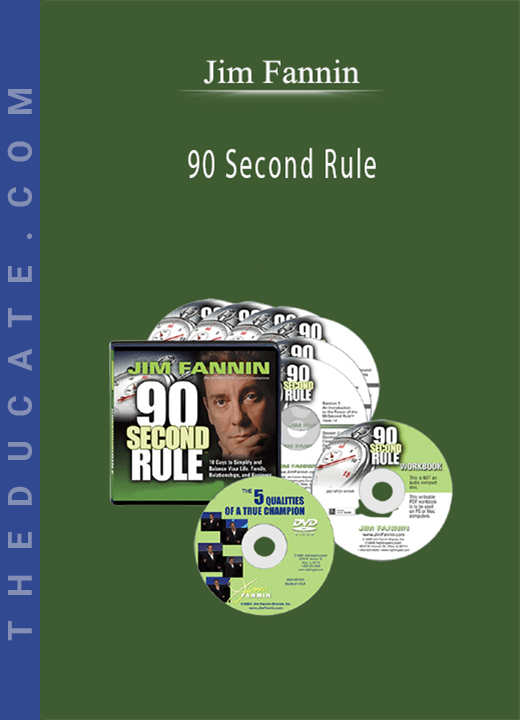 Jim Fannin - 90 Second Rule