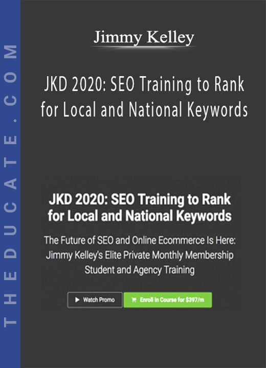 JKD 2020: SEO Training to Rank for Local and National Keywords - Jimmy Kelley