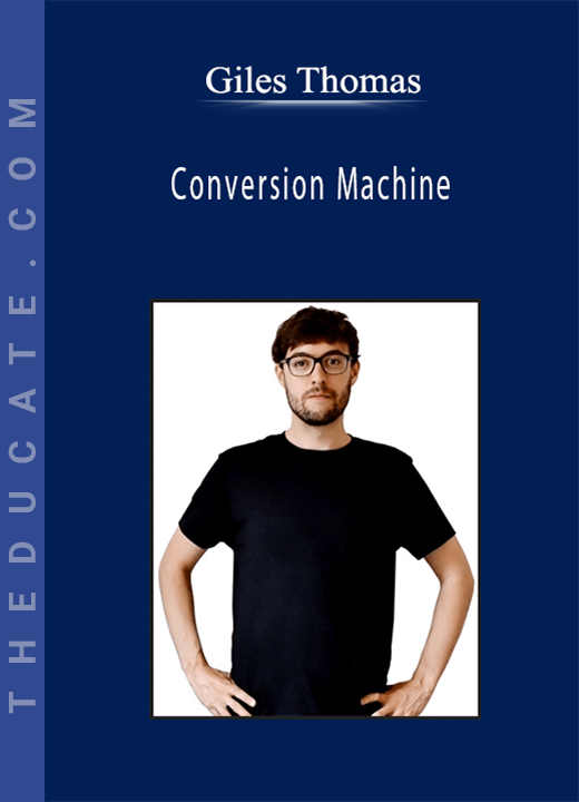 Giles Thomas - Conversion Machine