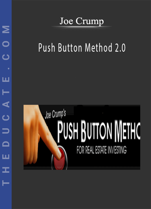 Joe Crump - Push Button Method 2.0
