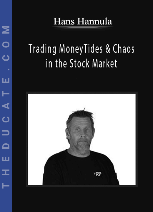 Hans Hannula - Trading MoneyTides & Chaos in the Stock Market