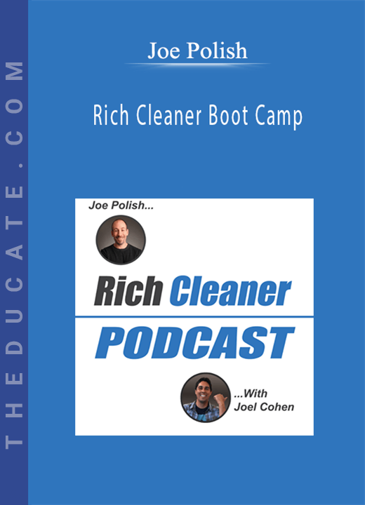 Joe Polish - Rich Cleaner Boot Camp