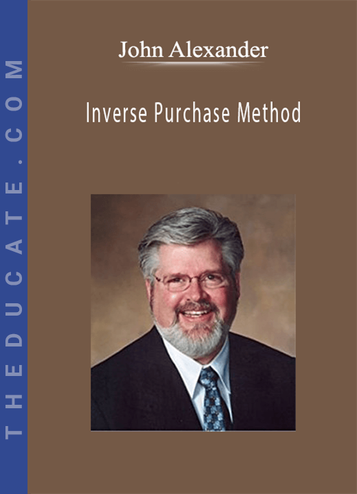 John Alexander - Inverse Purchase Method