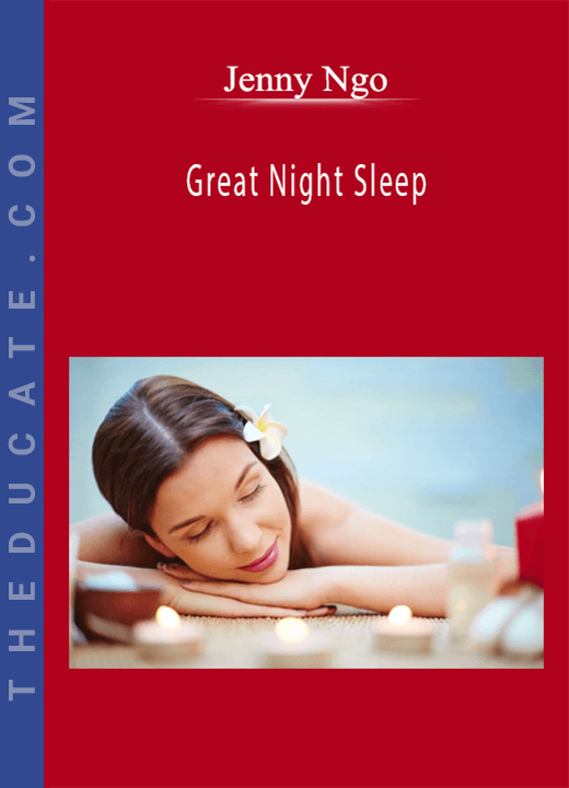 Jenny Ngo - Great Night Sleep