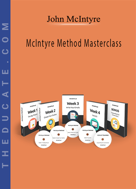 John McIntyre - McIntyre Method Masterclass