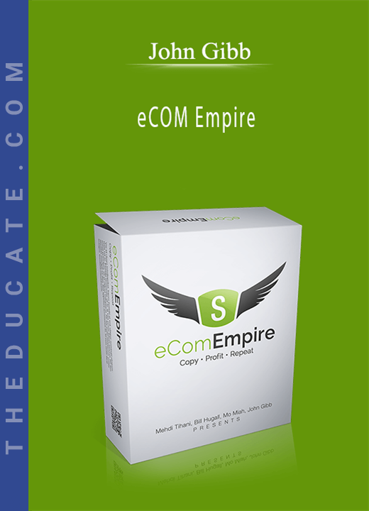 John Gibb - eCOM Empire