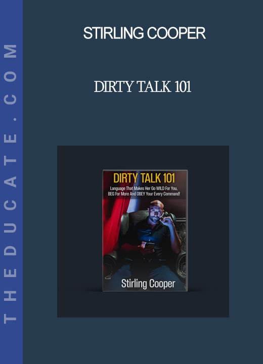 Stirling Cooper - Dirty Talk 101