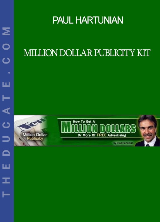 Paul Hartunian - Million Dollar Publicity Kit