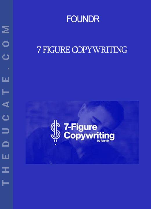 Foundr - 7 Figure copywriting