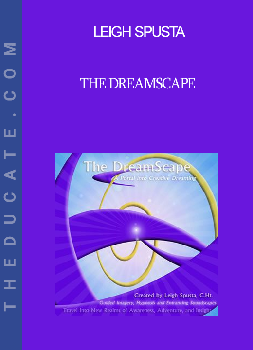 Leigh Spusta - The DreamScape
