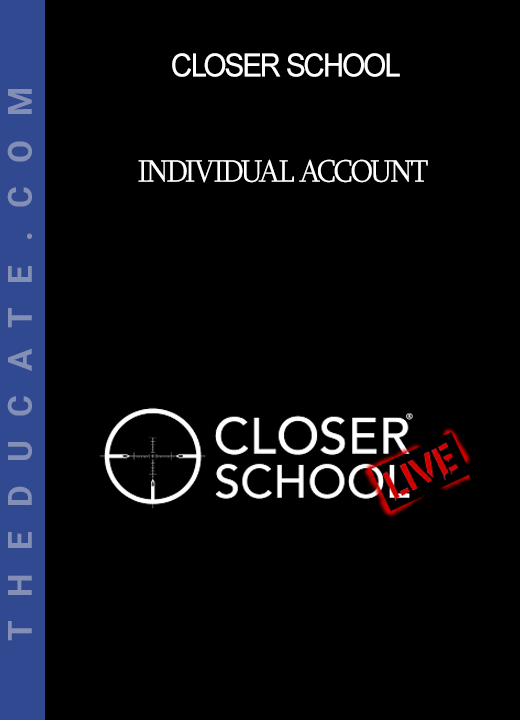 Closer School - Individual Account