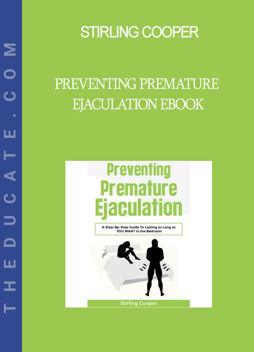 Stirling Cooper - Preventing Premature Ejaculation Ebook