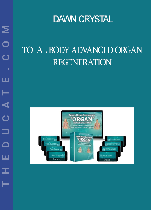 Dawn Crystal - Total Body Advanced Organ Regeneration