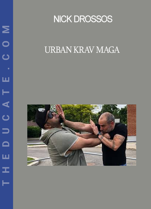 Nick Drossos - Urban Krav Maga