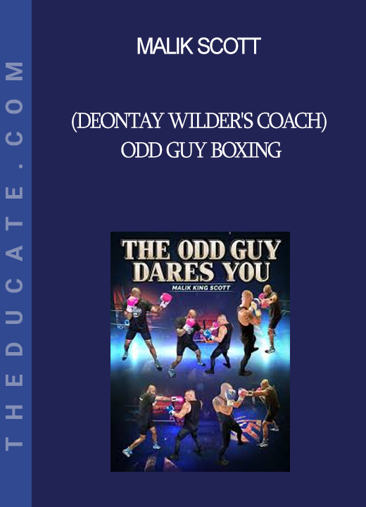 Malik Scott (Deontay Wilder's Coach) - Odd Guy Boxing